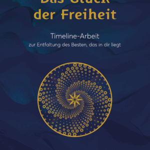 Ebook "Das Glück der Freiheit" - überarbeitete Neuauflage